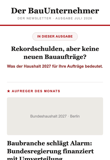 Vorschau: Ihre Anzeige, eingebettet in den Bauunternehmer-Newsletter zwischen den Fachbeitr&auml;gen und klar als Anzeige gekennzeichnet